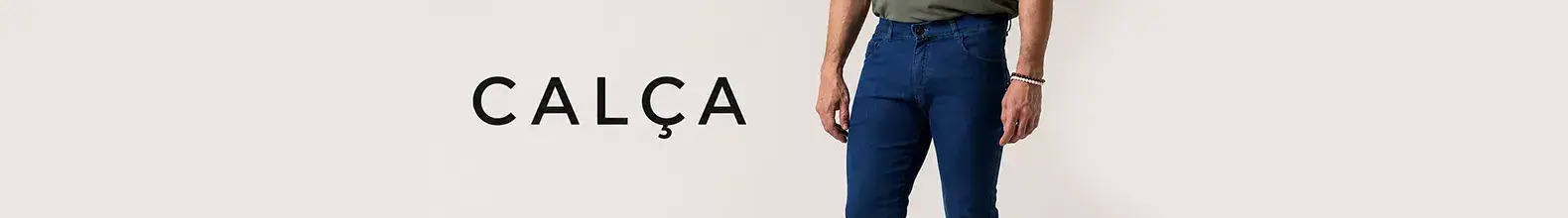 Calças
